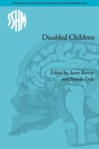 Disabled Children: Contested Caring, 1850-1979 PDF