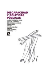 Discapacidad Y Politicas Publicas: La Experiencia Real De Los Jovenes Con Discapacidad En España