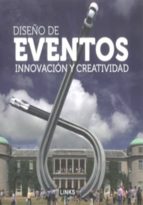 Diseño De Eventos: Innovacion Y Creatividad
