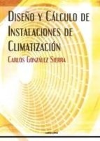 Diseño Y Cálculo De Instalaciones De Climatización
