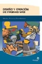 Diseño Y Creacion De Paginas Web: Guia Practica De Metodos, Tecni Cas Y Procedimientos PDF