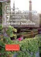 Diseño Y Mantenimiento De Jardineria Sostenible