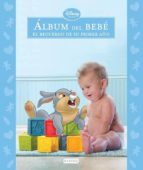 Disney Baby: Mis Primeros Años. El Album Del Bebe