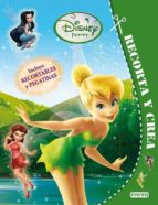 Disney Fairies: Recorta Y Crea