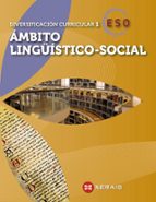 Diversificacion Curricular 1 Ambito Lingüistico-social Eso Galicia