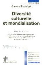 Diversite Culturelle Et Mondia