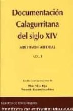 Documentacion Calagurritana Del Siglo Xv: Archivo Catedral