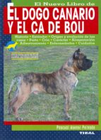 Dogo Canario Y El Ca De Bou