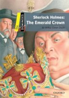 Dominoes 1 Sherlock Holmes The Emerald Crown