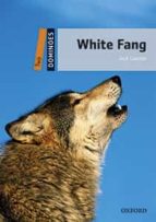 Dominoes 2. White Fang