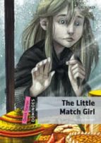 Dominoes Quick Starter: The Little Match Girl Pack