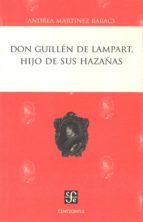 Don Guillén De Lampart, Hijo De Sus Hazañas