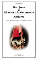 Don Juan O El Amor A La Geometria; Andorra PDF