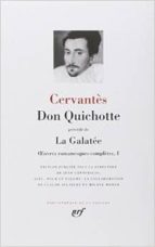 Don Quichotte; La Galatee