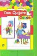 Don Quijote Color: Le Gustaban Los Libros De Caballeria