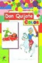 Don Quijote Color: Voy A Vencer A Esos Gigantes