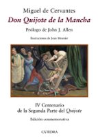 Don Quijote De La Mancha. Edicion Conmemorativa