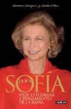 Doña Sofia: La Reina Habla De Su Vida