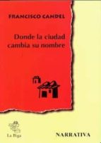Donde La Ciudad Cambia Su Nombre PDF