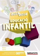 Dott. Educació Infantil 3-5 Años 3 Años 2015 Catalunya / Illes Balears