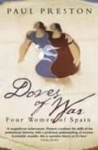Doves Of War: Four Women Of The Spain