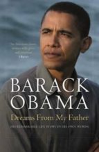 Dreams From My Father: A Story Of Race And Inheritance