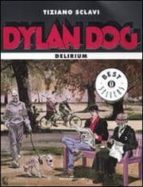 Dylan Dog. Delirium