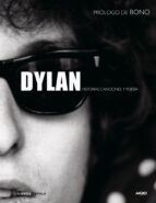 Dylan: Historias, Canciones Y Poesia