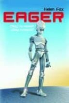 Eager: ¿soy Un Robot? ¿soy Humano?