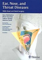 Ear, Nose, And Throat Diseases: Whit Head And Neck Surgery PDF