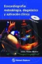 Ecocardiografia: Metodologia, Diagnostico Y Aplicacion Clinica PDF
