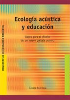 Ecologia Acustica Y Educacion