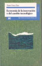 Economia De La Innovacion Y Del Cambio Tecnologico Una Revision C Ritica PDF