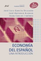Economia Del Español: Una Introduccion PDF