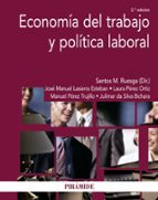 Economía Del Trabajo Y Política Laboral