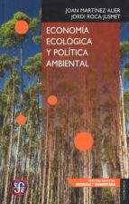 Economia Ecologica Y Politica Ambiental PDF