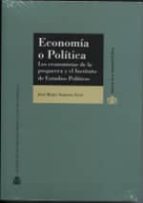 Economía O Política: Los Economistas De La Posguerra Y El Instituto De Estudios Políticos