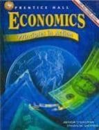 Economics: Principles In Action