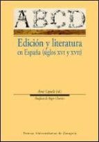 Edicion Y Literatura En España
