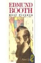 Edmund Booth: Deaf Pioneer PDF