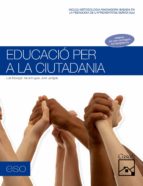 Educació Per A La Ciutadania 3º Eso Cataluña/baleares