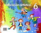 Educacion Artistica 6º Educacion Primaria Andalucia Ed 2015