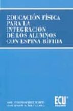 Educacion Fisica Para La Integracion De Los Alumnos Con Espina Bi Fida PDF