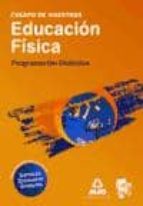 Educacion Fisica. Programacion Didactica. Cuerpo De Maestros PDF