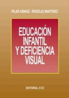 Educacion Infantil Y Deficiencia Visual