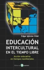 Educacion Intercultural En El Tiempo Libre