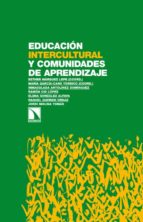 Educacion Intercultural Y Comunidades De Aprendizaje