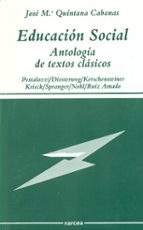 Educacion Social: Antologia De Textos Clasicos