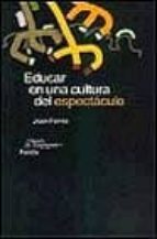 Educar En Una Cultura Del Espectaculo PDF