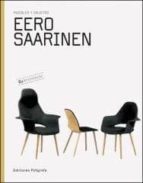 Eero Saarinen: Muebles Y Objetos PDF